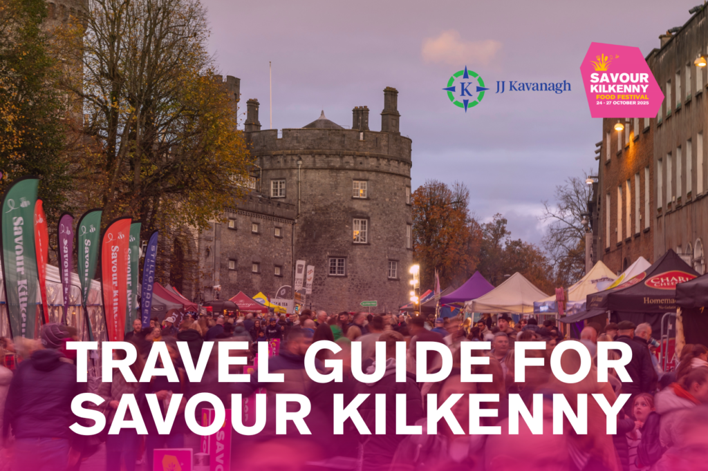 Your Complete Travel Guide on Getting to Savour Kilkenny